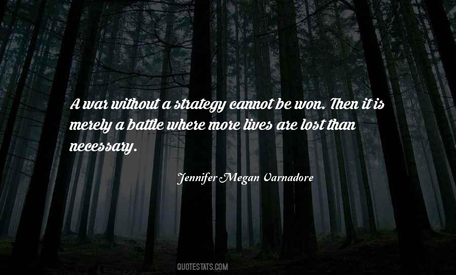 Battle Won Quotes #314982