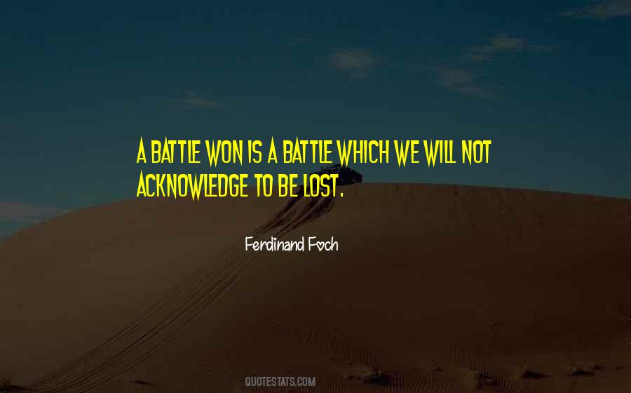 Battle Won Quotes #467595