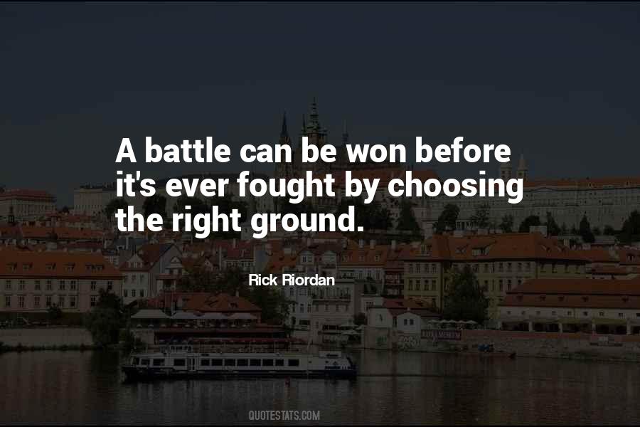 Battle Won Quotes #727850