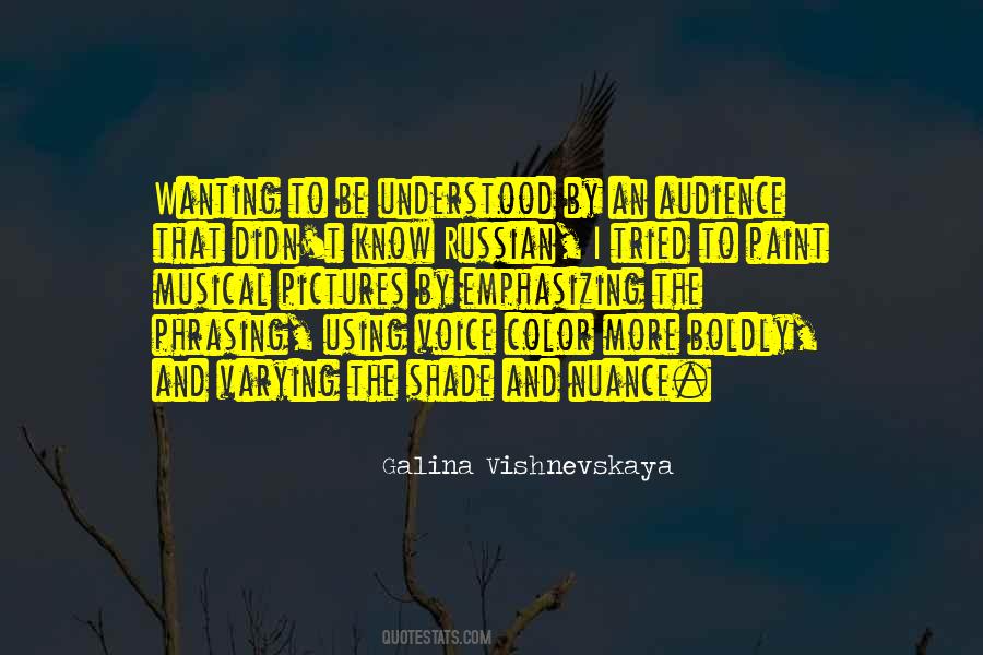 Vishnevskaya Quotes #1706500