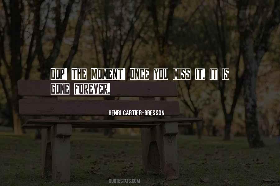Gone Forever Quotes #48041