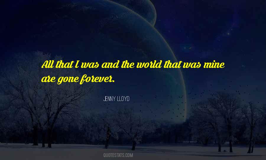 Gone Forever Quotes #902514