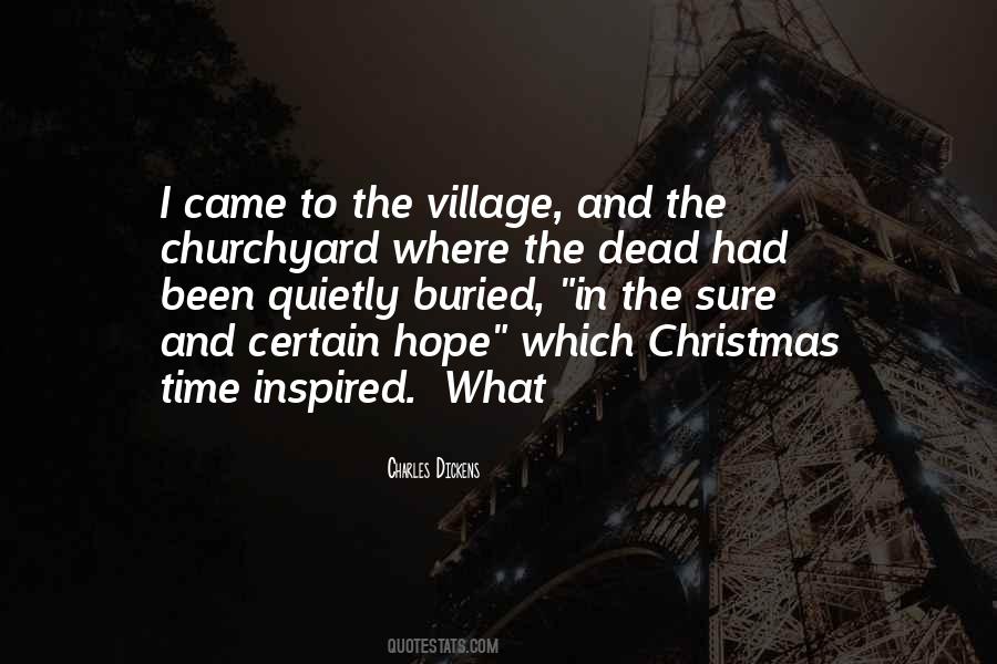 Quotes About The Village #1036985