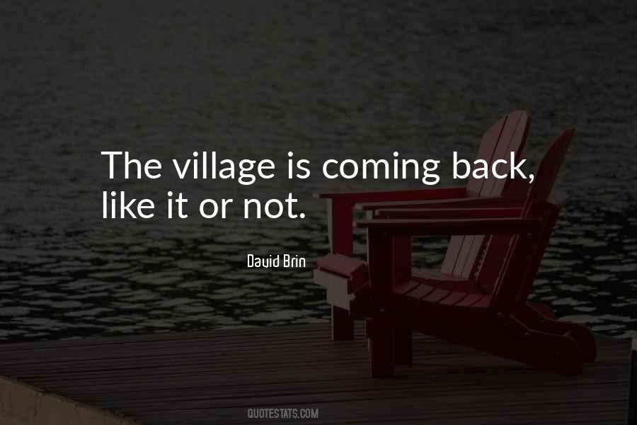 Quotes About The Village #1184799