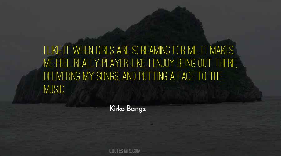 Screaming Girls Quotes #1420216