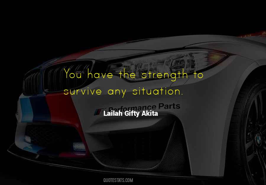 Situation Strength Quotes #799820