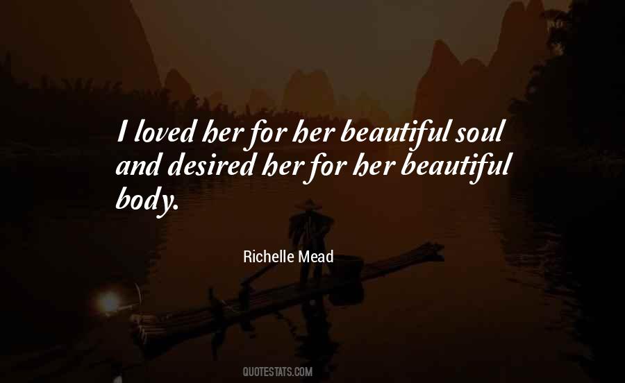 Her Beautiful Soul Quotes #1134829