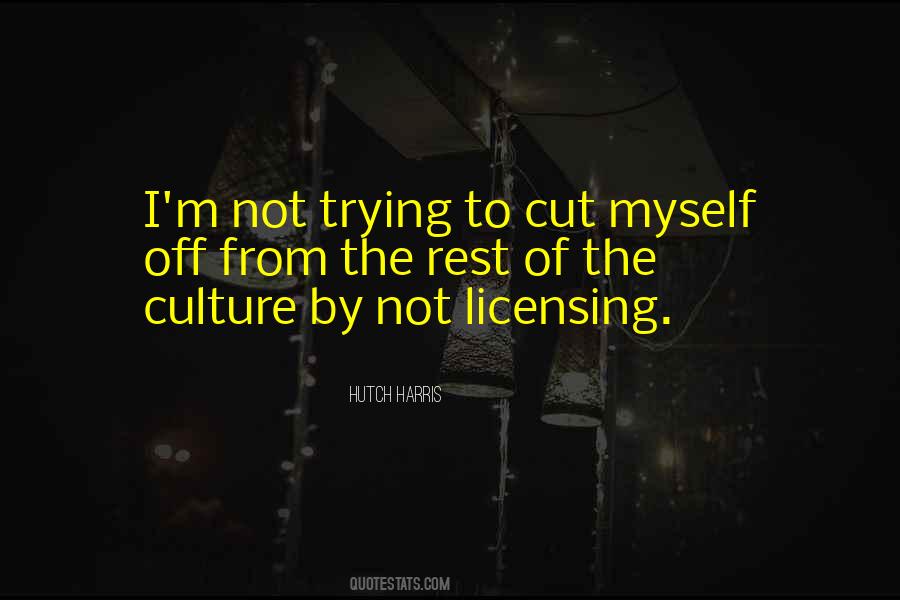 Cut Myself Quotes #1608511