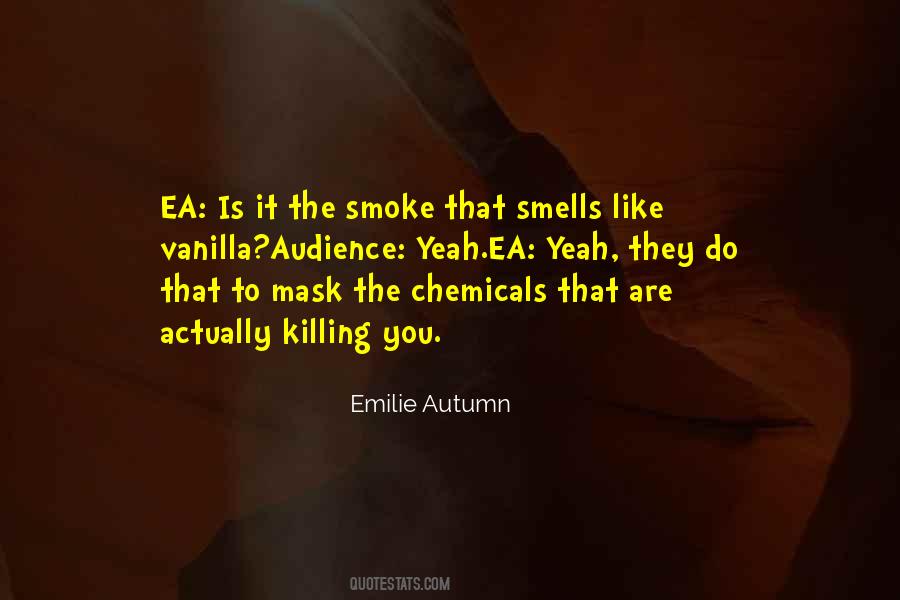 Your Chemicals Quotes #180762