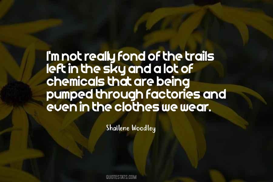 Your Chemicals Quotes #223567