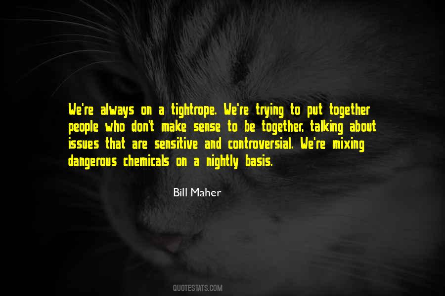 Your Chemicals Quotes #281774