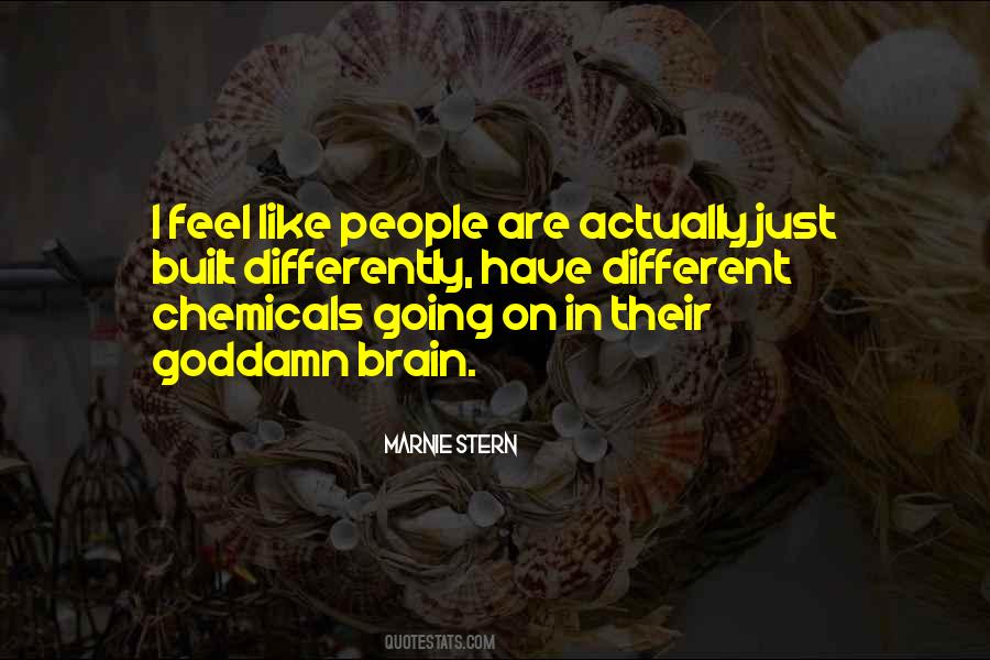 Your Chemicals Quotes #334632