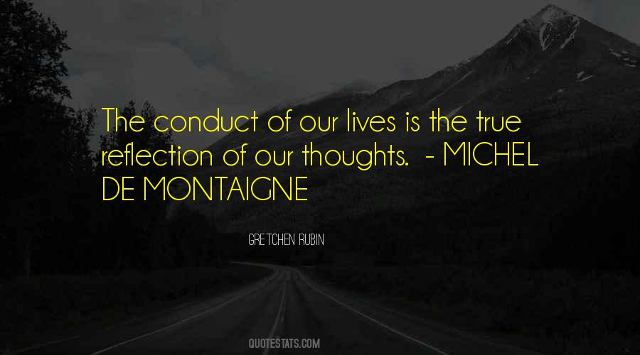 Reflection Of Your Thoughts Quotes #346576