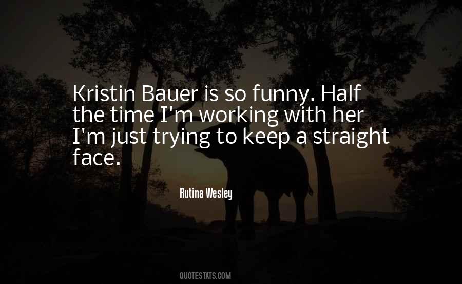 Bauer Quotes #1662086