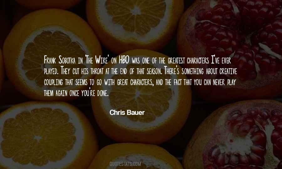 Bauer Quotes #54030