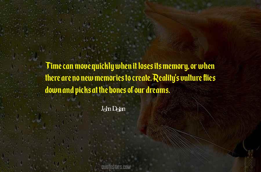 Quotes About Memories And Time #274726