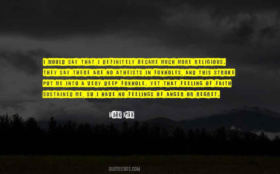 Foxhole Atheists Quotes #1294436