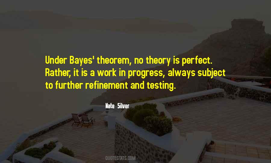 Bayes Theorem Quotes #924087