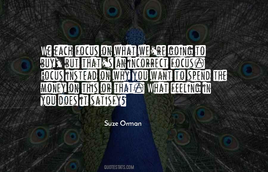 Orman Suze Quotes #464654