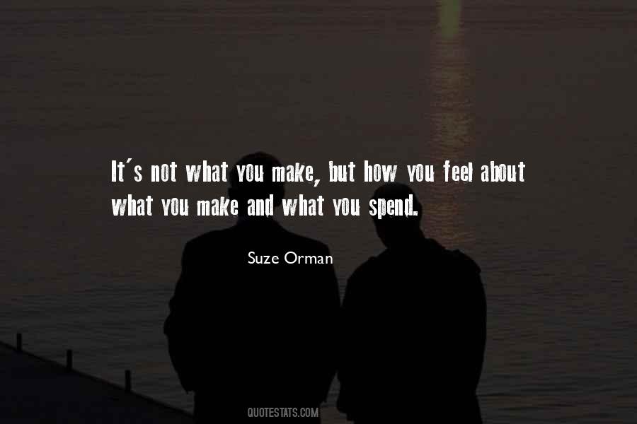 Orman Suze Quotes #608932