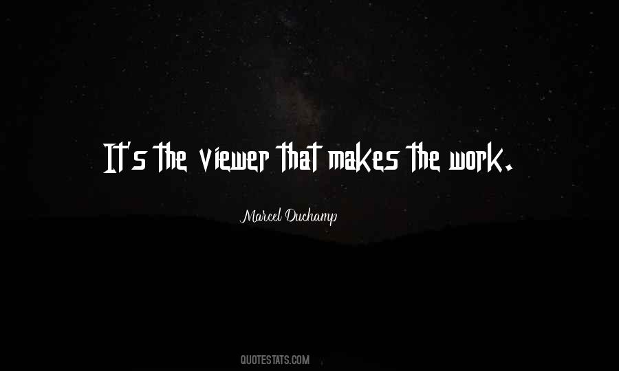 Quotes About The Viewer #1188881