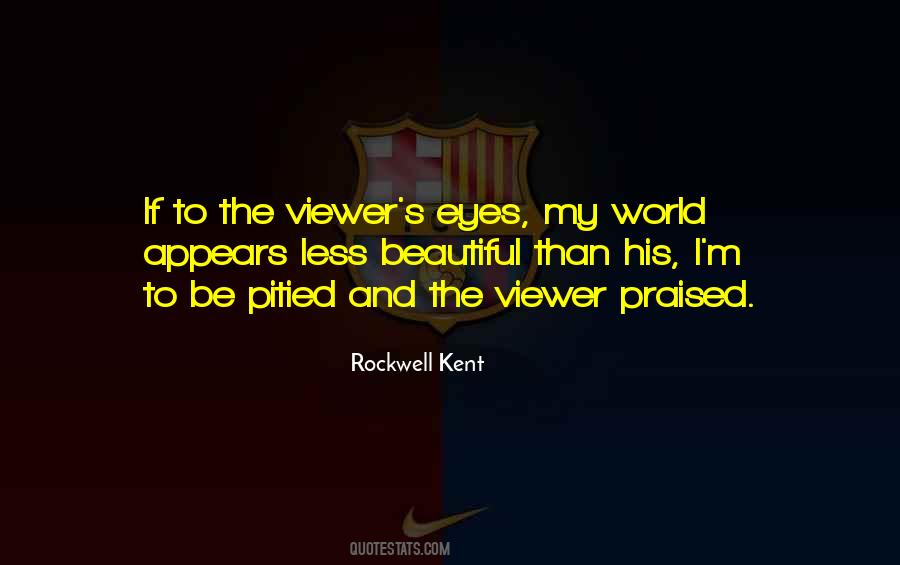 Quotes About The Viewer #1279726