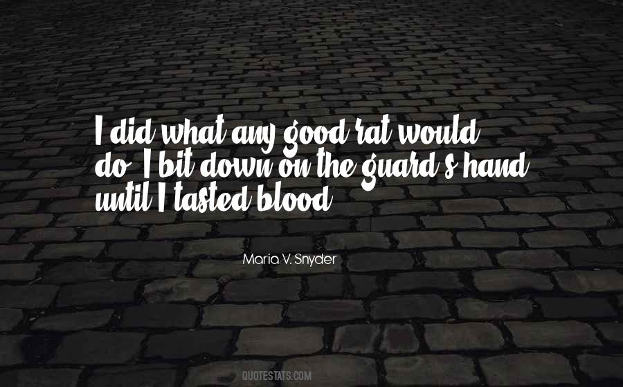 Tasted Blood Quotes #1216596