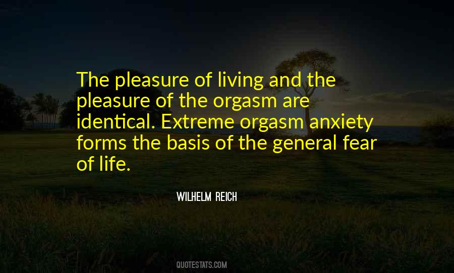 Pleasure Of Living Quotes #1094730