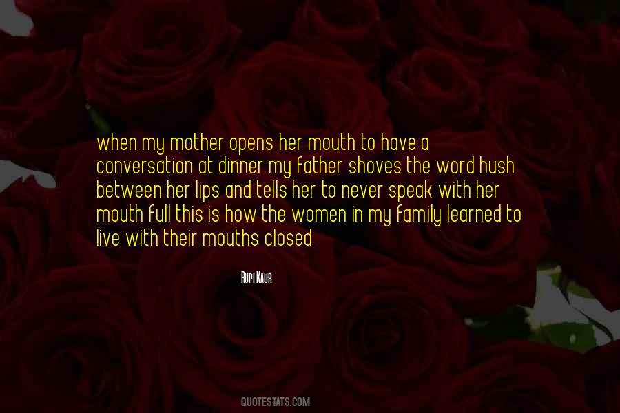 Mouths Full Quotes #662497