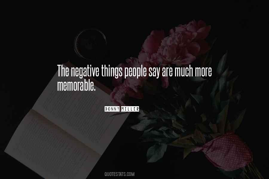 Quotes About Memorable People #797297