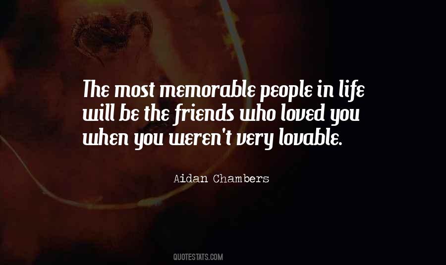 Quotes About Memorable People #890287