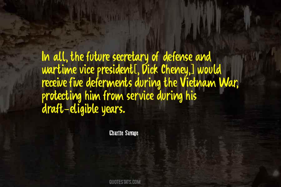 Quotes About The Vietnam War Draft #1325543