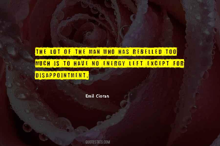 No Disappointment Quotes #1004397