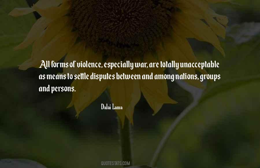Forms Of Violence Quotes #1703882