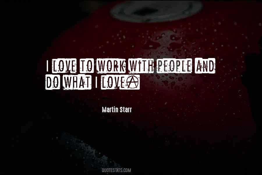 Love To Work Quotes #1771662