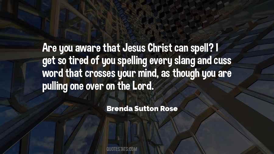 Mind Of Christ Quotes #625939