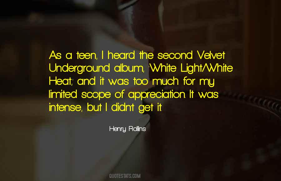 Quotes About The Velvet Underground #1146392