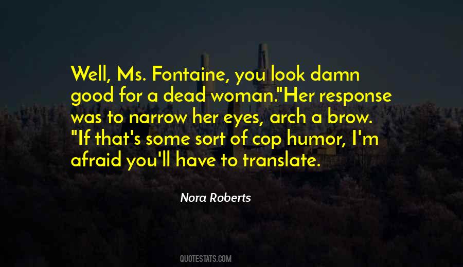 Cop Humor Quotes #789189