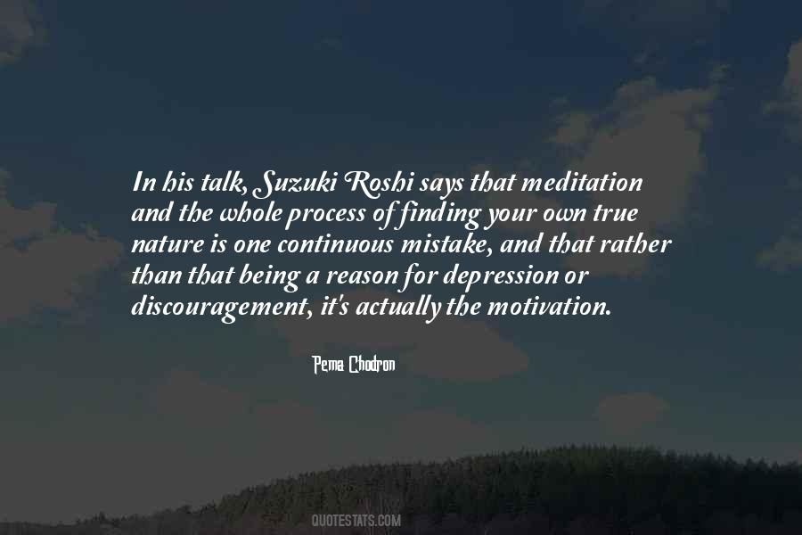 True Meditation Quotes #1087459