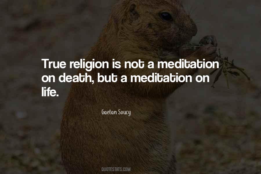 True Meditation Quotes #464893