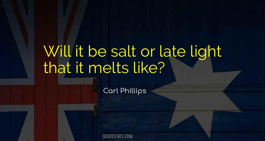 Quotes About Melts #189355