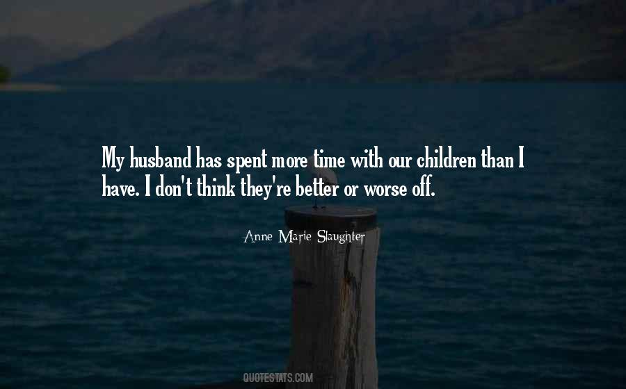 Be A Better Husband Quotes #295655
