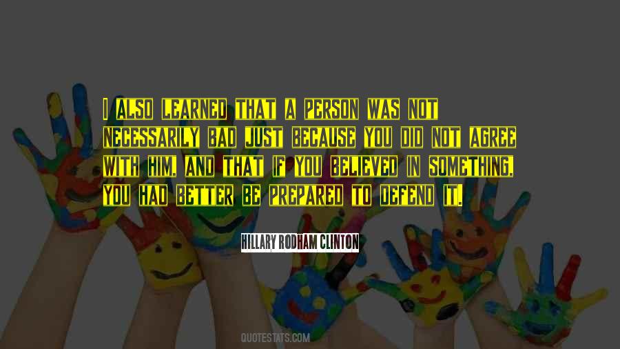 Be A Better Person Quotes #452284 Be A Better Person Quotes #452284