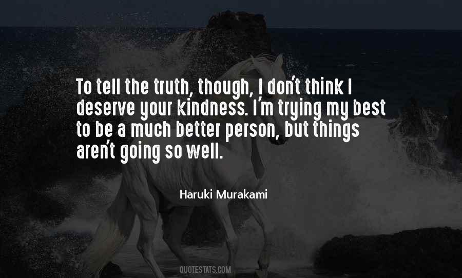 Be A Better Person Quotes #571047 Be A Better Person Quotes #571047