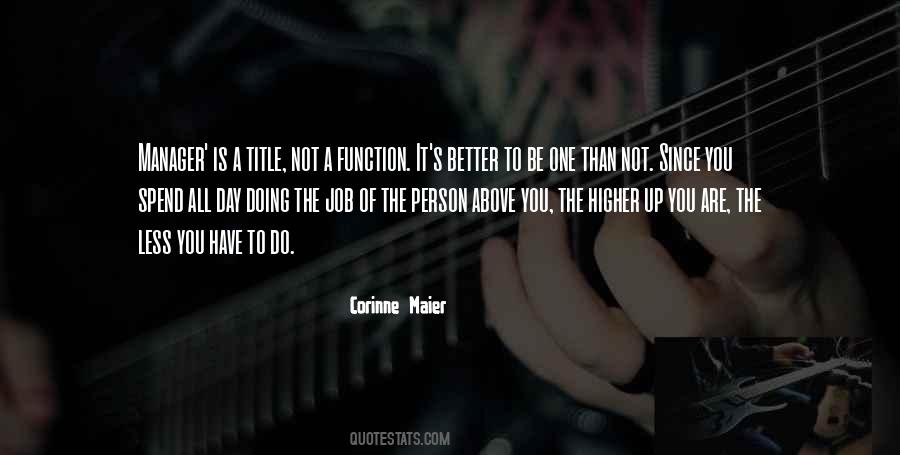 Be A Better Person Quotes #574201 Be A Better Person Quotes #574201