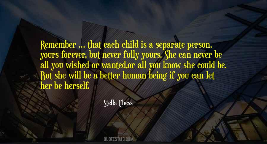 Be A Better Person Quotes #599142 Be A Better Person Quotes #599142