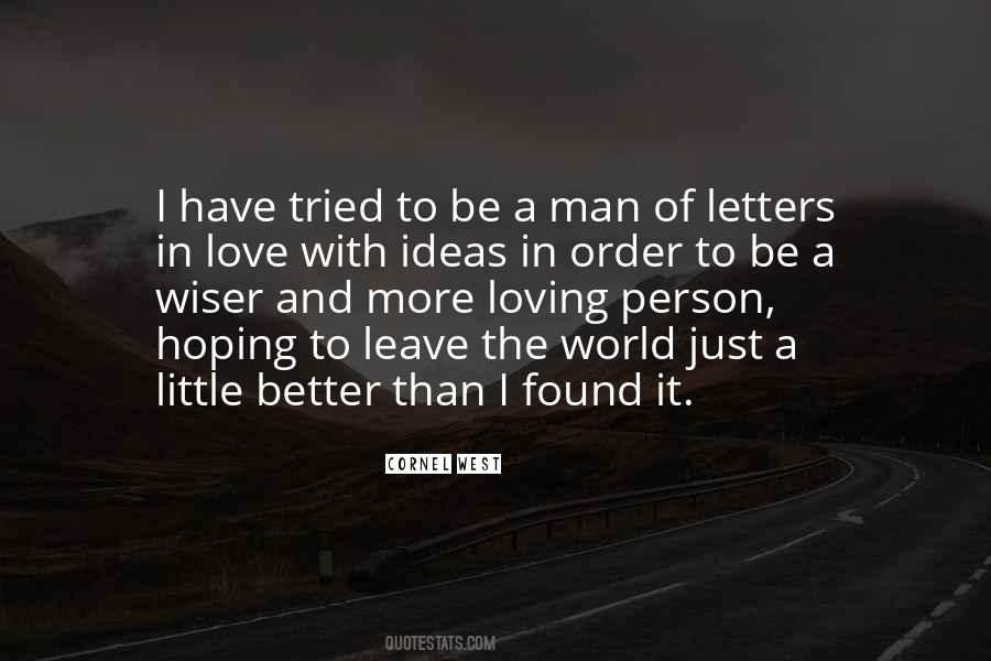 Be A Better Person Quotes #603175