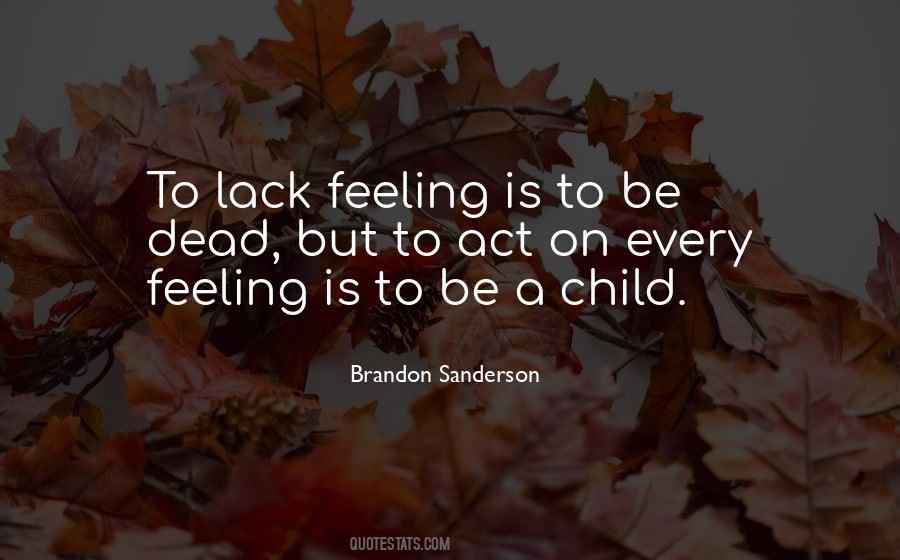 Be A Child Quotes #1534247