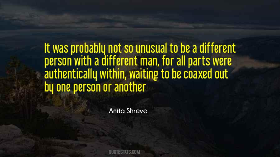 Be A Different Person Quotes #1401782