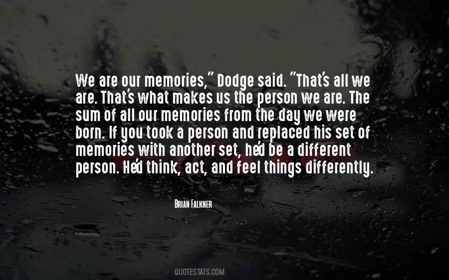 Be A Different Person Quotes #1698881